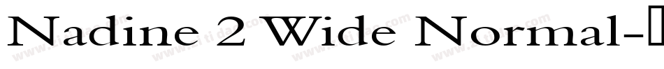Nadine 2 Wide Normal字体转换